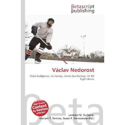 Václav Nedorost, Ratgeber von Lambert M. Surhone, Mariam T. Tennoe, Susan F. Henssonow