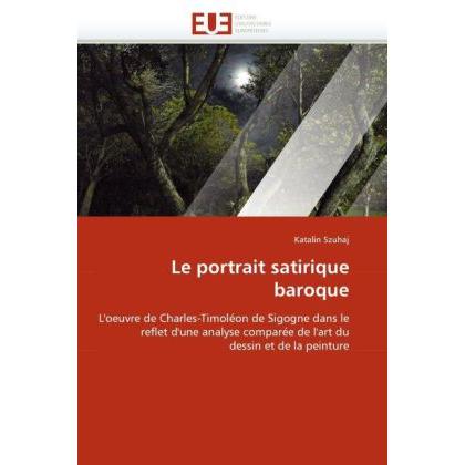 Le portrait satirique baroque, Fachbücher