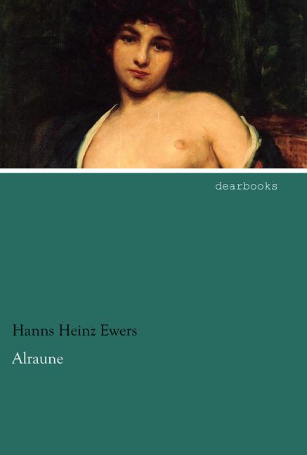 Produktbild Alraune (Hanns Heinz Ewers, 2014)