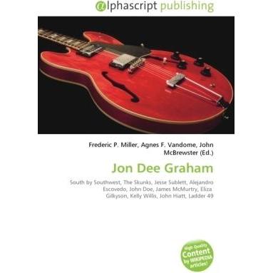Jon Dee Graham, Fachbücher von Agnes F. Vandome, Frederic P. Miller, John McBrewster