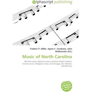 Music of North Carolina, Fachbücher von Agnes F. Vandome, Frederic P. Miller, John McBrewster