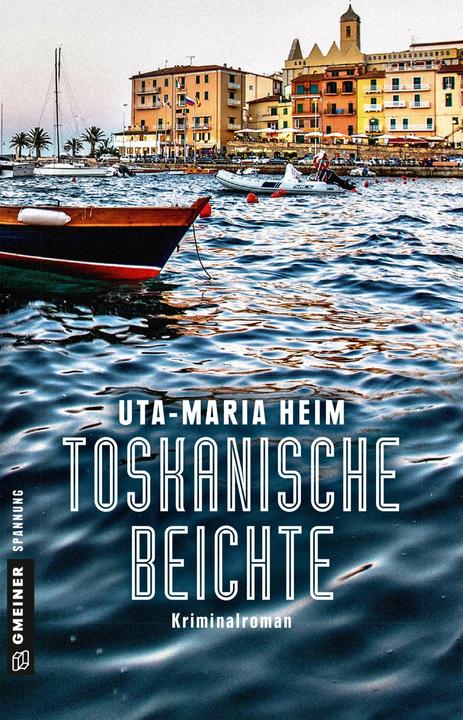 Produktbild Toskanische Beichte (Deutsch, Uta-Maria Heim, 2017)