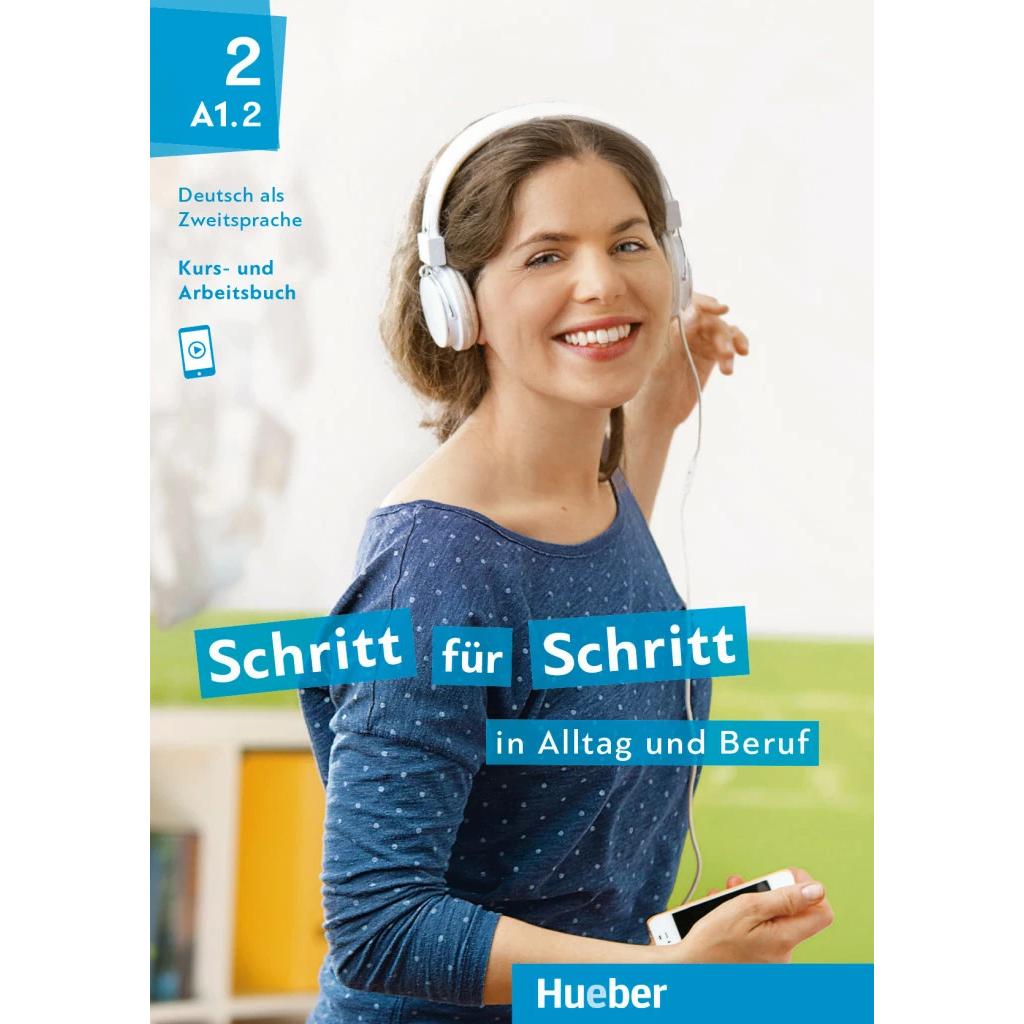 Thumbnail - Schritt für Schritt in Alltag und Beruf 2 / Kursbuch + Arbeitsbuch, Schulbücher von Collectif