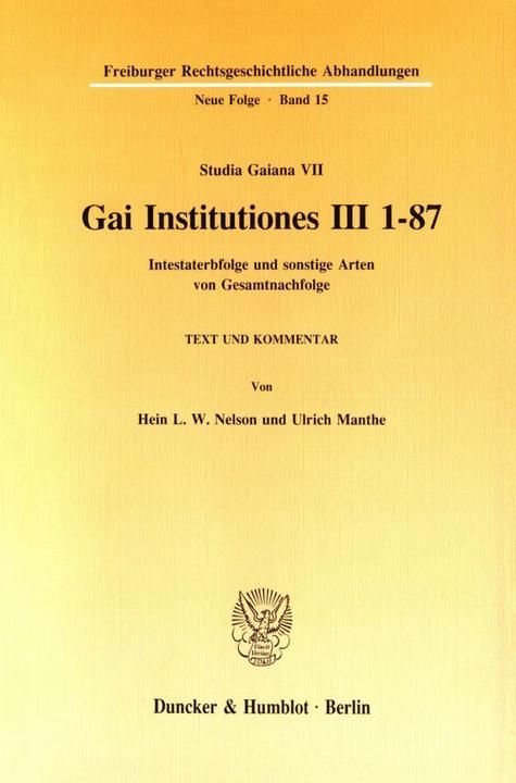 Produktbild Gai Institutiones III 1 - 87. (Deutsch, Hein L. W. Nelson, Ulrich Manthe, 1992)