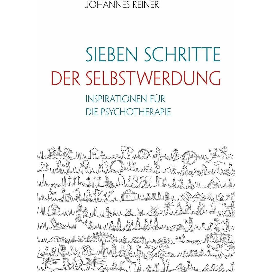 Thumbnail - Sieben Schritte der Selbstwerdung, Fachbücher von Johannes Reiner