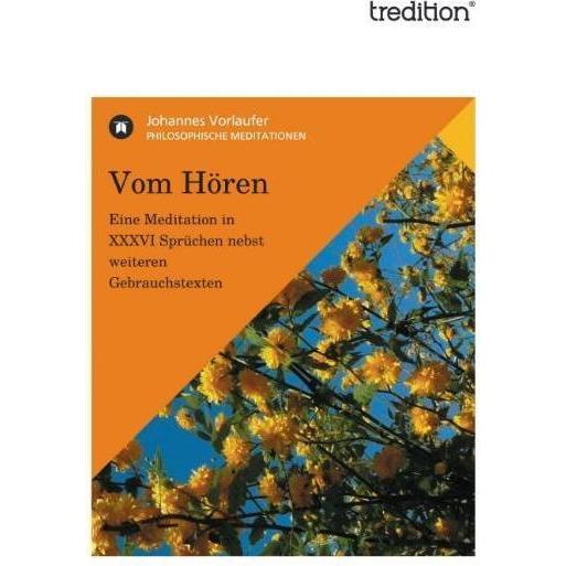Vom Hören, Belletristik von Johannes Vorlaufer