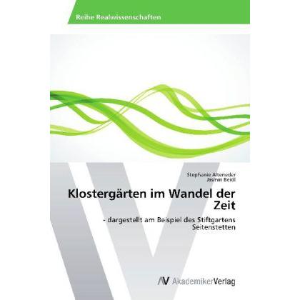 Klostergärten im Wandel der Zeit, Fachbücher