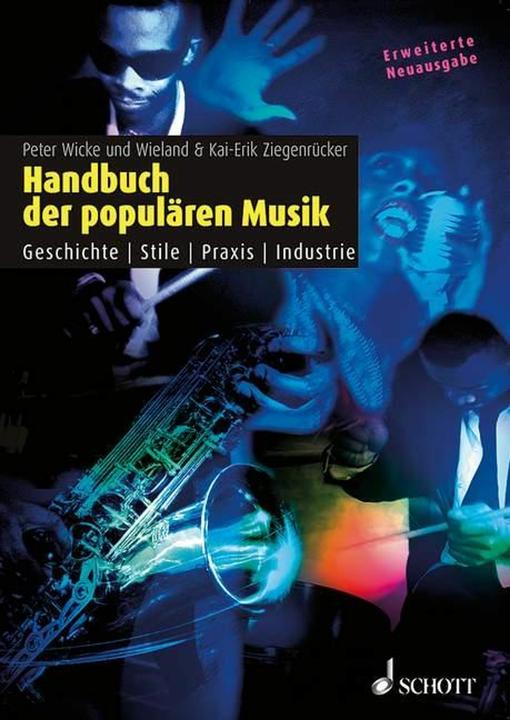 Produktbild Handbuch der populären Musik (Deutsch, Kai-Erik Ziegenrücker, Peter Ziegenrücker, Wieland Ziegenrücker, 2006)