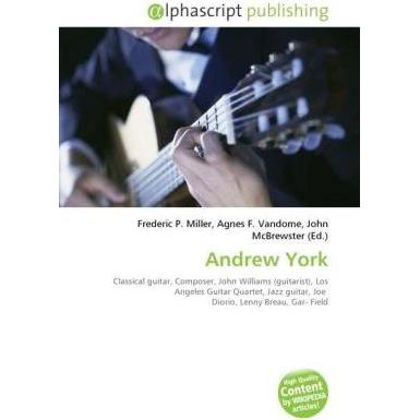 Andrew York, Fachbücher von Agnes F. Vandome, Frederic P. Miller, John McBrewster