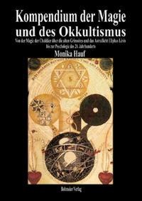 Produktbild Kompendium der Magie und des Okkultismus (Deutsch, Monika Hauf, 2008)