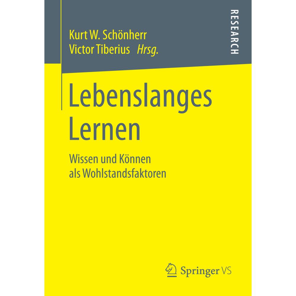 Lebenslanges Lernen, Fachbücher von Victor Tiberius, Kurt W. Schönherr