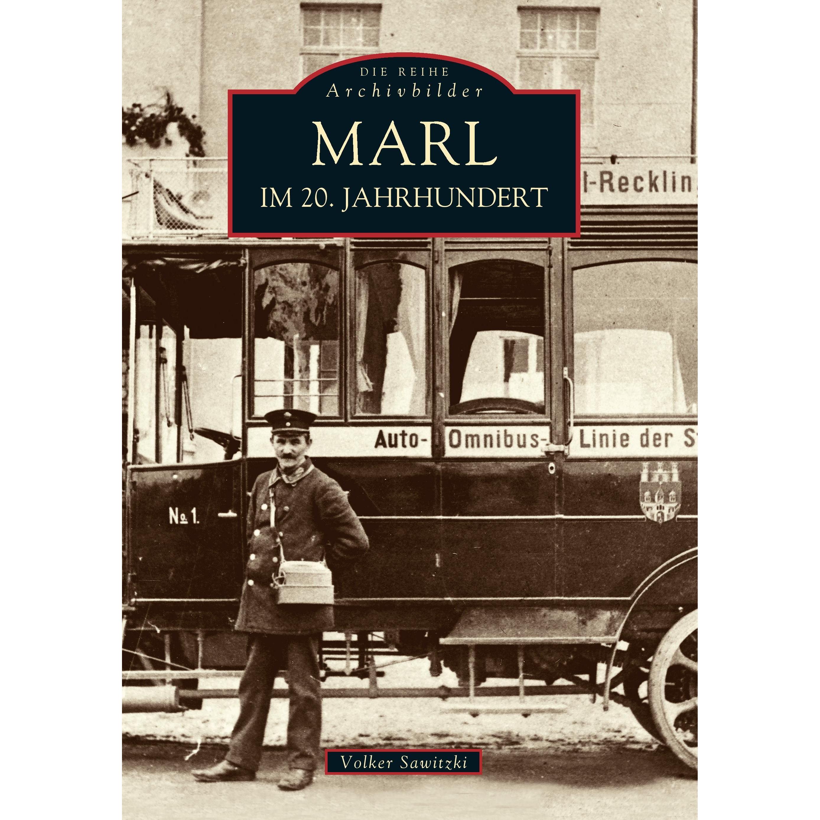 Marl im 20. Jahrhundert, Ratgeber von Volker Sawitzki