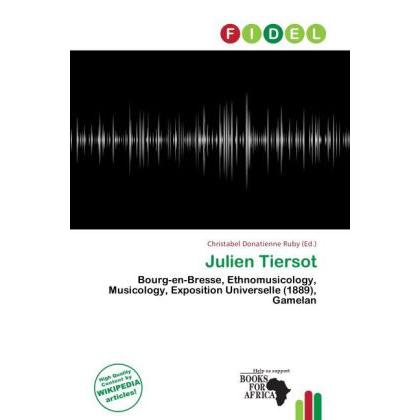 Julien Tiersot, Fachbücher