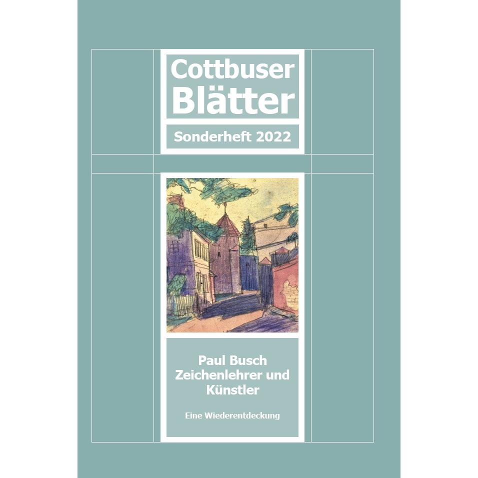 Krestin:Cottbuser Blätter - Paul Busch, Belletristik von Steffen Krestin