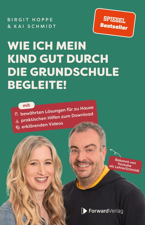Produktbild Forward Schmidt:Wie ich mein Kind gut durch die (Deutsch, Birgit Hoppe, Kai Schmidt, 2024)