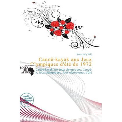 Canoë-kayak aux Jeux Olympiques d'été de 1972, Ratgeber