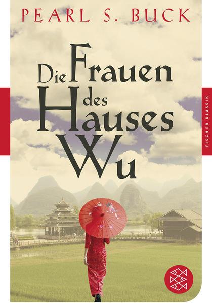 Produktbild Die Frauen des Hauses Wu (Deutsch, Pearl S. Buck, 2012)