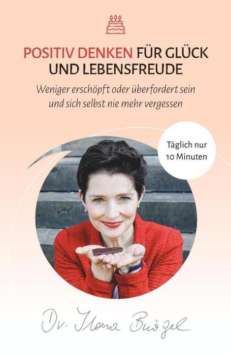 Produktbild Positives Denken lernen (Deutsch, Ilona Bürgel, 2017)