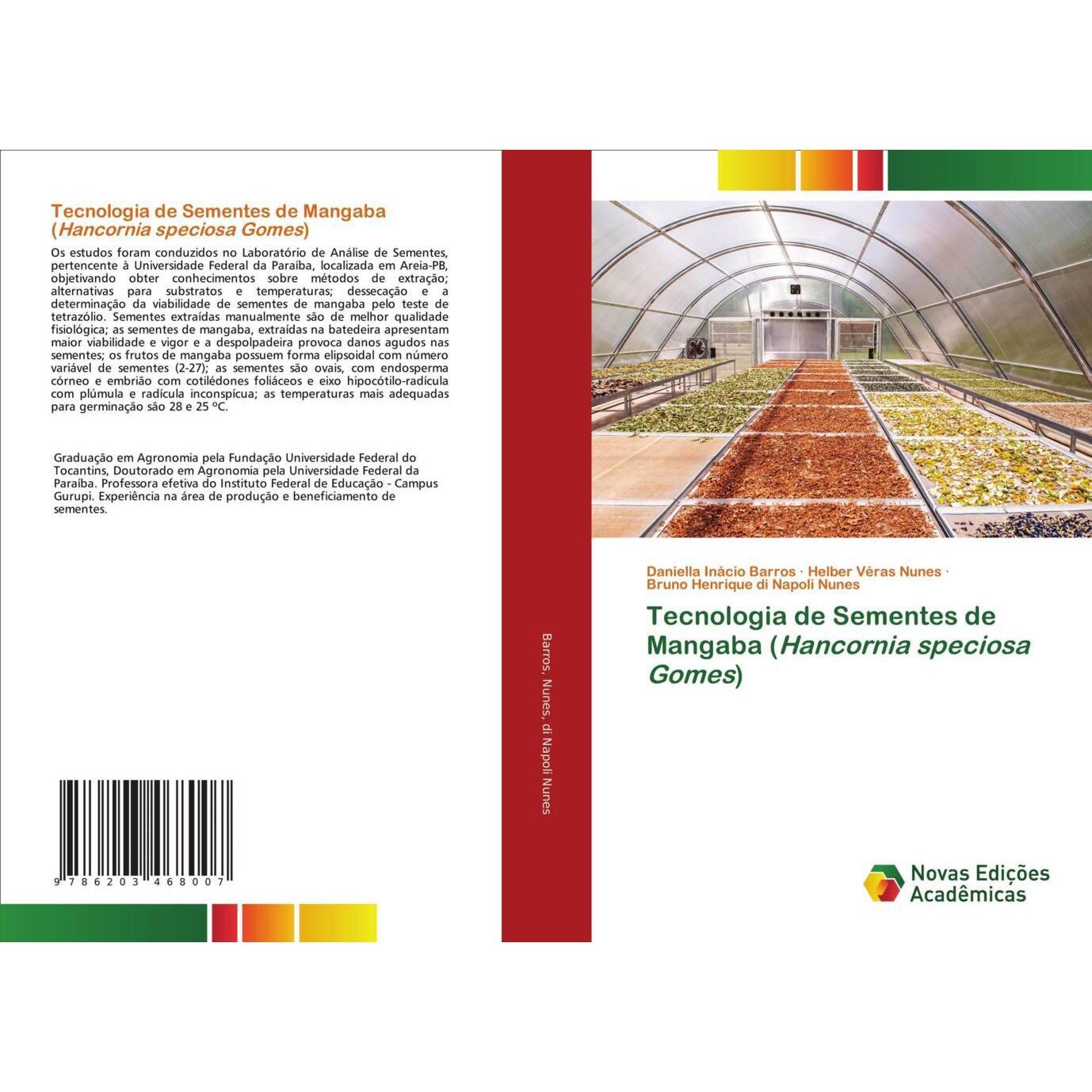 Tecnologia de Sementes de Mangaba (Hancornia speciosa Gomes), Fachbücher von Helber Véras Nunes, Bruno Henrique di Napol...
