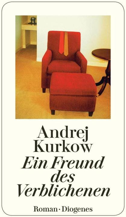 Actual product image Ein Freund des Verblichenen (German, Andrei Kurkov, 2016)