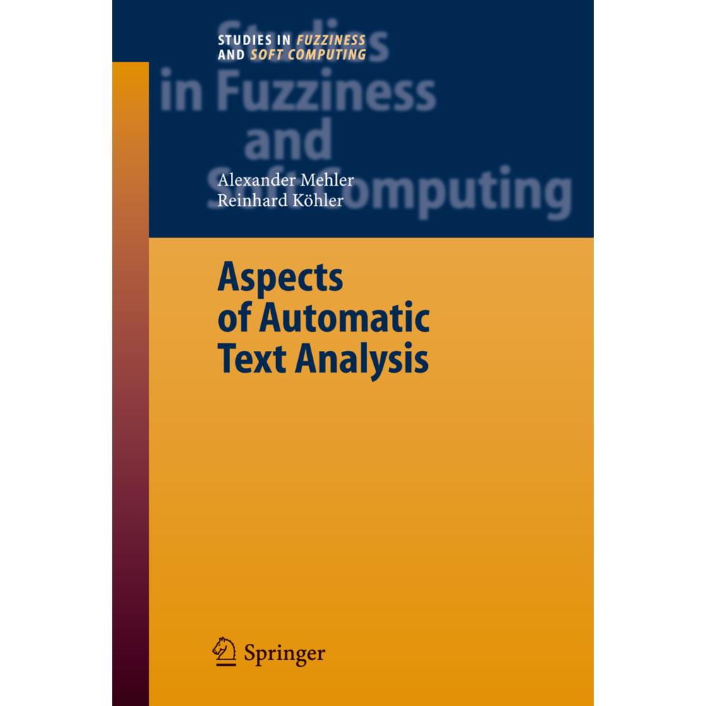 Thumbnail - Aspects of Automatic Text Analysis, Fachbücher von Alexander Mehler, Reinhard Köhler