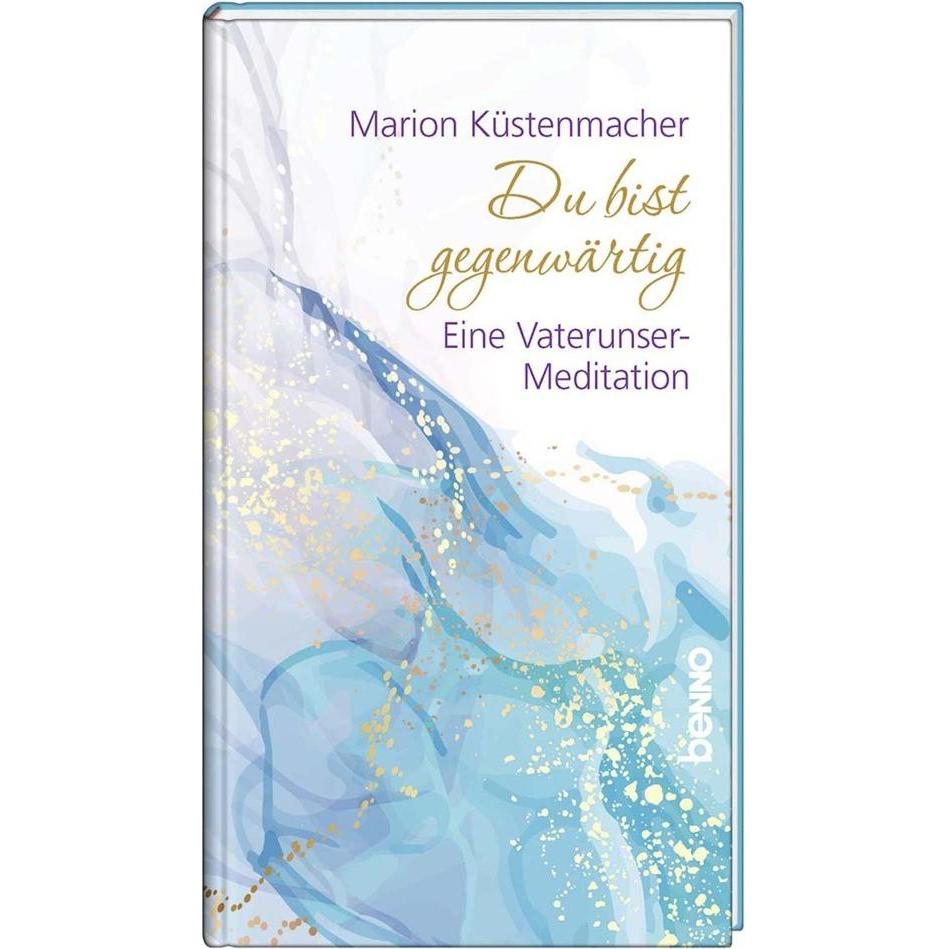 Thumbnail - Du bist gegenwärtig, Fachbücher von Marion Küstenmacher