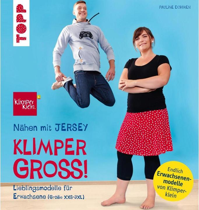 Produktbild Nähen mit JERSEY - KLIMPERGROSS (Deutsch, Pauline Dohmen, 2017)