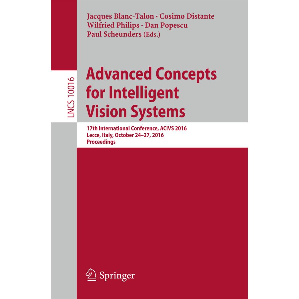 Advanced Concepts for Intelligent Vision Systems, Fachbücher von Dan Popescu, Wilfried Philips, Paul Scheunders, Cosimo ...