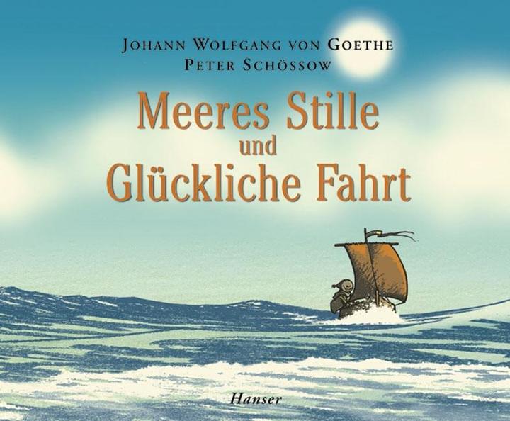 Produktbild Meeres Stille und Glückliche Fahrt (Deutsch, Johann Wolfgang von Goethe, 2012)