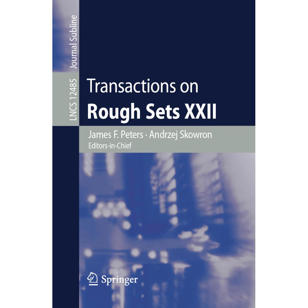 Transactions on Rough Sets XXII, Fachbücher von Andrzej Skowron, James F. Peters