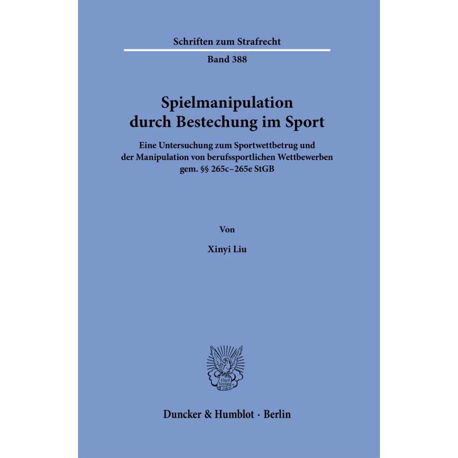 Thumbnail - Spielmanipulation durch Bestechung im Sport., Fachbücher von Xinyi Liu