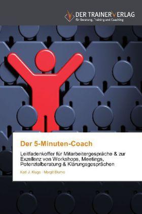Produktbild Der 5-Minuten-Coach (Deutsch, Karl-J. Kluge, Margit Blume, 2012)