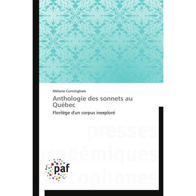 Anthologie des sonnets au Québec, Ratgeber