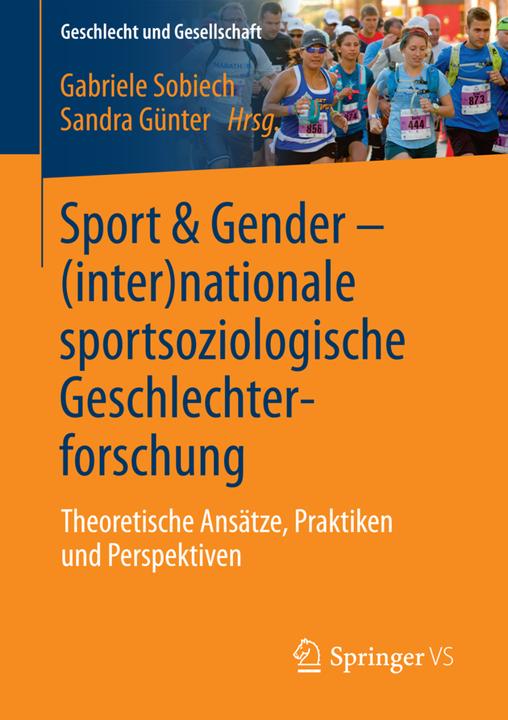 Produktbild Sport & Gender - (Inter-)nationale sportsoziologische Geschlechterforschung (Deutsch, 2016)