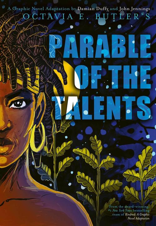 Abrams & Chronicle Parable of the Talents (Englisch, Butler Octavia E., Duffy Damian, Jennings John, Brame David, 2025)