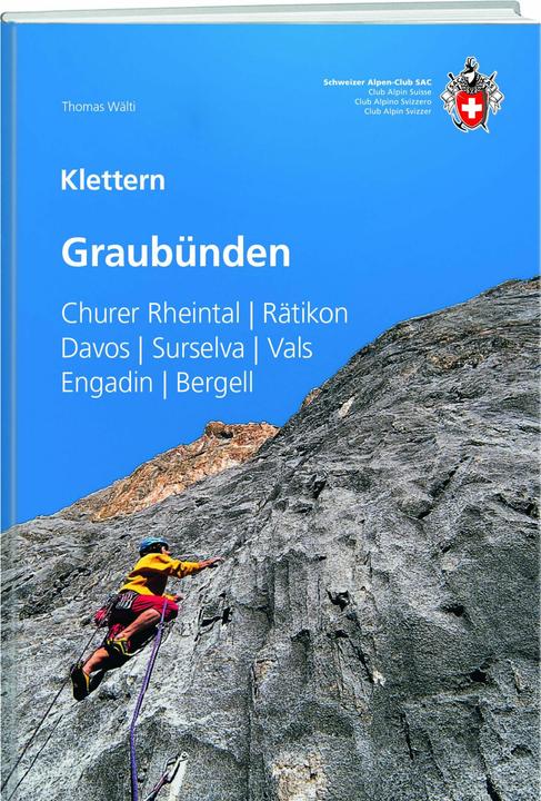 Immagine prodotto Klettern Graubünden (Tedesco, Thomas Wälti, 2024)