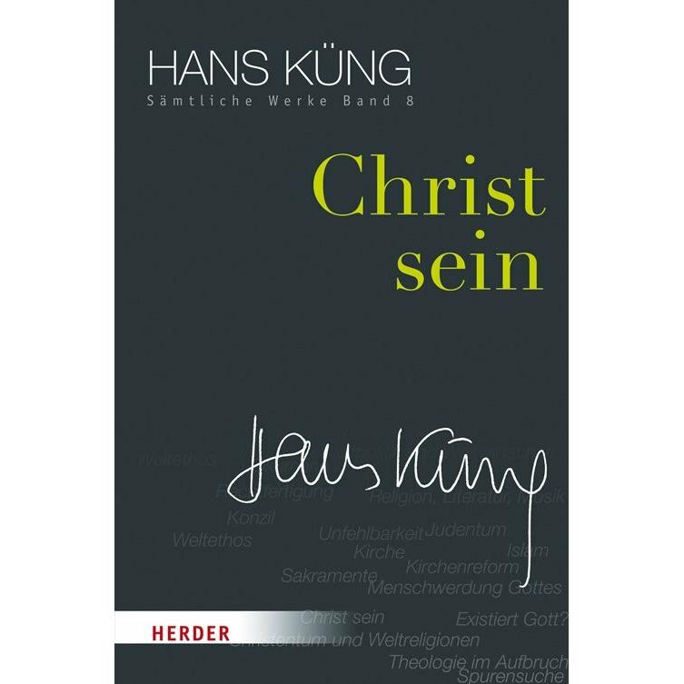 Christ sein, Fachbücher von Hans Küng
