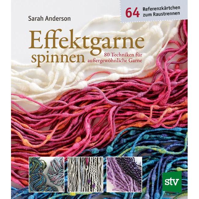 Effektgarne spinnen, Sachbücher von Sarah Anderson