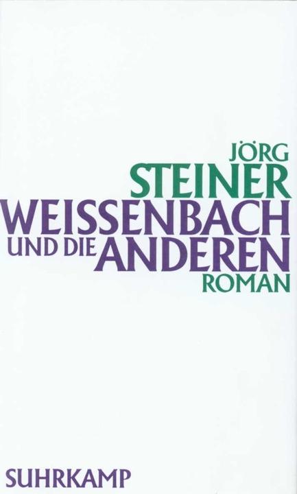 Produktbild Weissenbach und die anderen (Deutsch, Jörg Steiner, 1994)