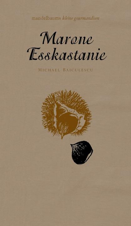 Produktbild Maroni/Esskastanie (Deutsch, Michael Baiculescu, 2015)