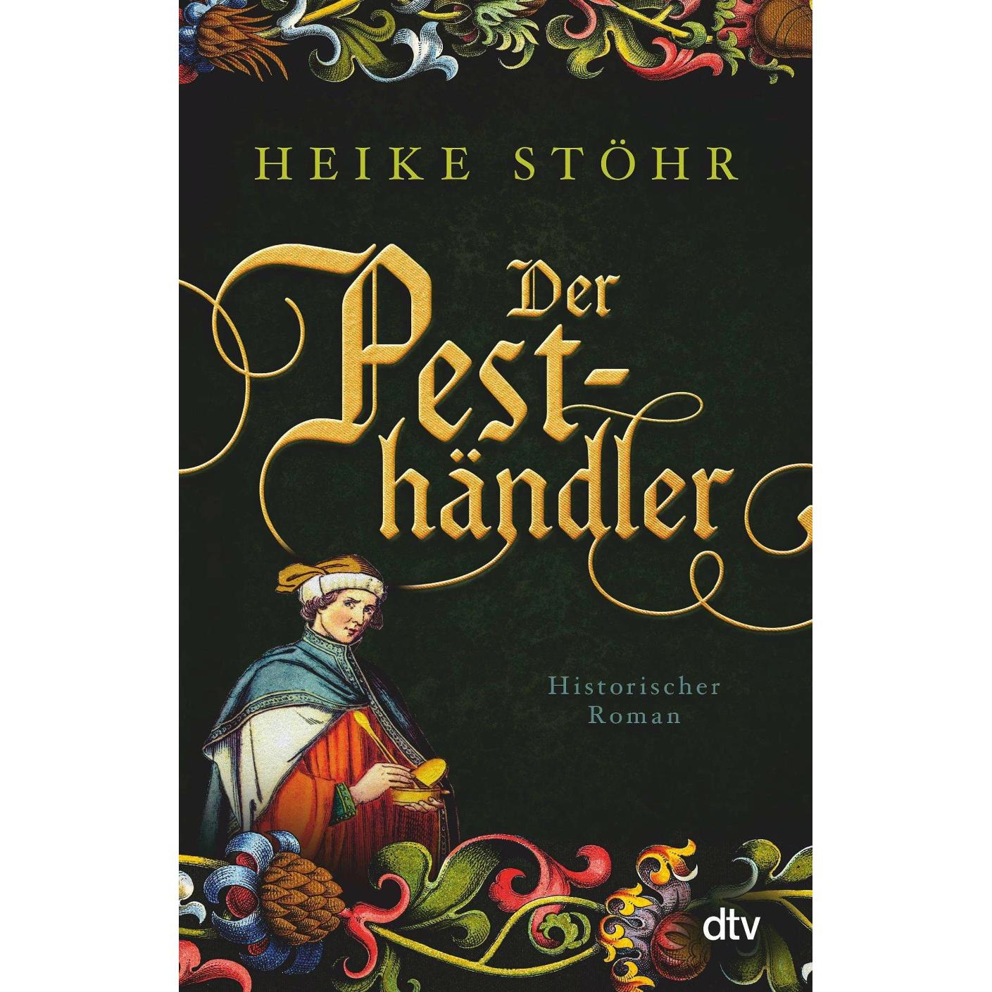Der Pesthändler, Belletristik von Heike Stöhr