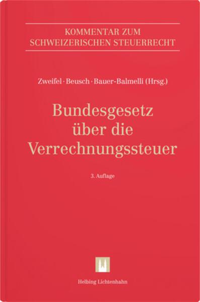 Actual product image Bundesgesetz über die Verrechnungssteuer (German, Maja Bauer-Balmelli, Martin Zweifel, Michael Beusch, 2024)