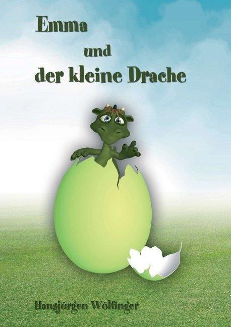 Produktbild Emma und der kleine Drache (Deutsch, Hansjürgen Wölfinger, 2016)