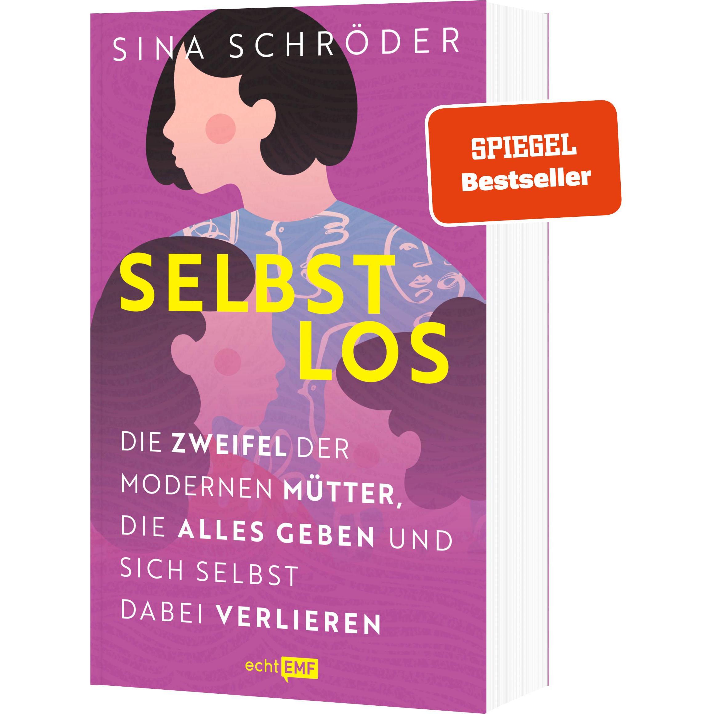 Thumbnail - Selbstlos Die Zweifel der modernen Mütter, Ratgeber von Sina Schröder