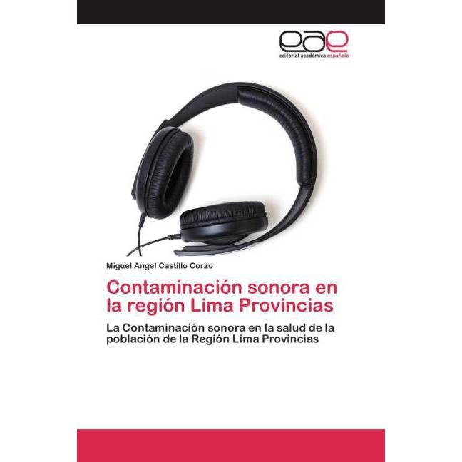 Contaminación sonora en la región Lima Provincias, Fachbücher
