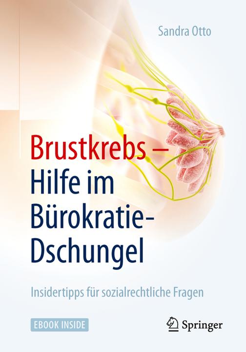 Produktbild Brustkrebs - Hilfe im Bürokratie-Dschungel (Deutsch, Sandra Otto, 2015)