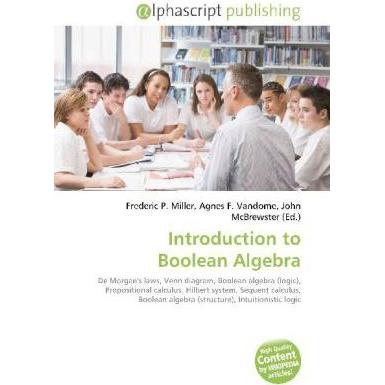Introduction to Boolean Algebra, Fachbücher von Agnes F. Vandome, Frederic P. Miller, John McBrewster