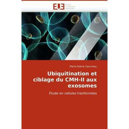 Ubiquitination et ciblage du CMH-II aux exosomes, Fachbücher