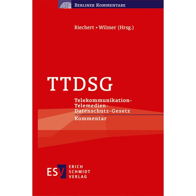Ttdsg, Fachbücher von Thomas Wilmer, Anne Riechert