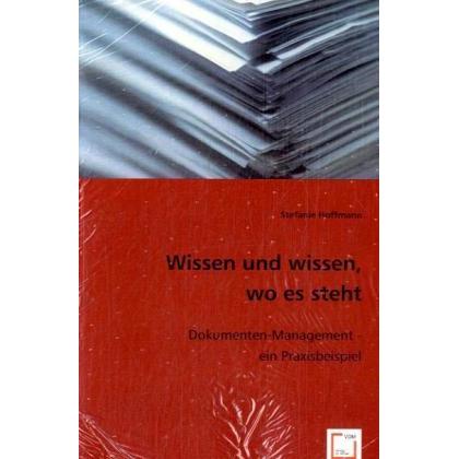 Wissen und wissen, wo es steht, Fachbücher von Stefanie Hoffmann